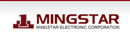 Picture for category MINGSTAR ELECTRONIC CORP.
